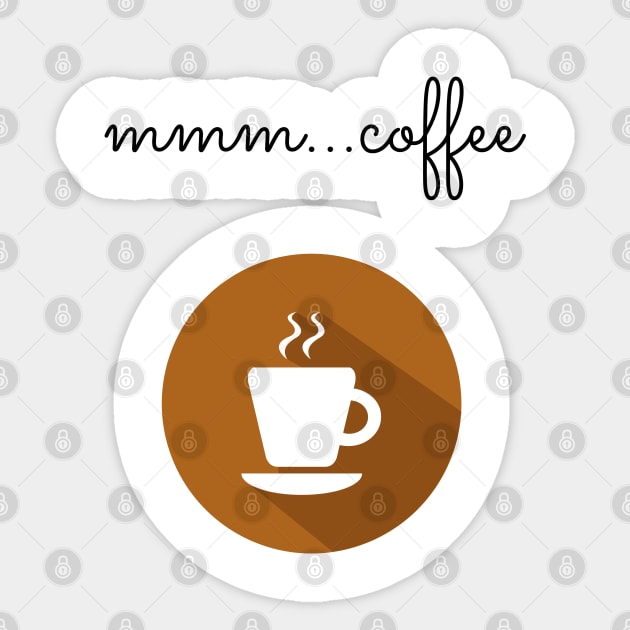 MMM...Coffee Sticker by Sole2.Sole2